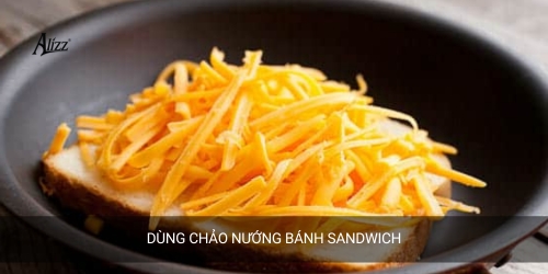 nướng sandwich bằng chảo