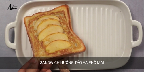 Sandwich phô mai nướng với táo