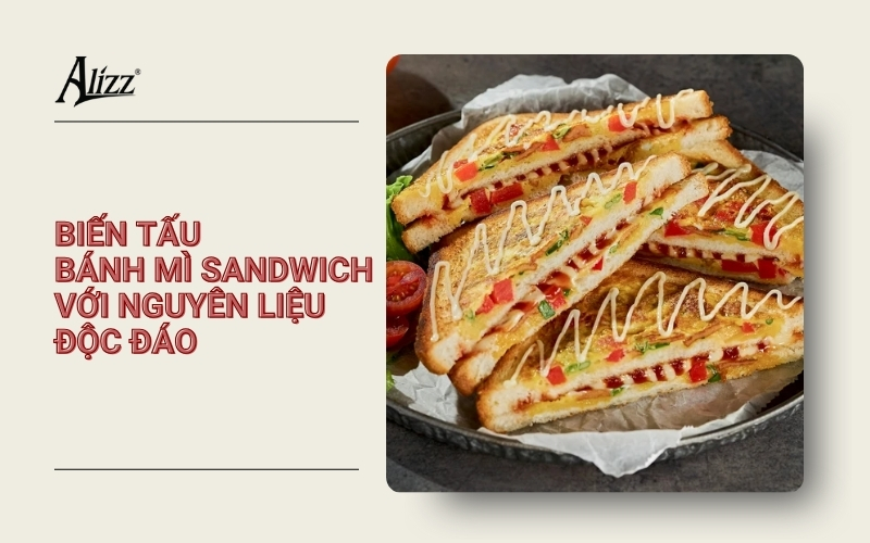 biến tấu bánh mì sandwich