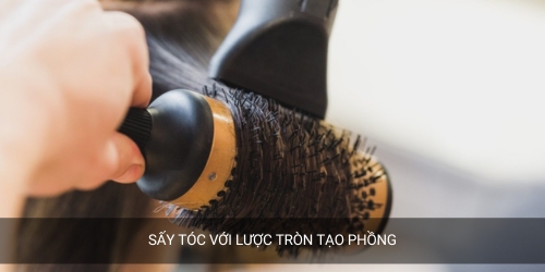 vừa sấy vừa tạo kiểu với lược tròn
